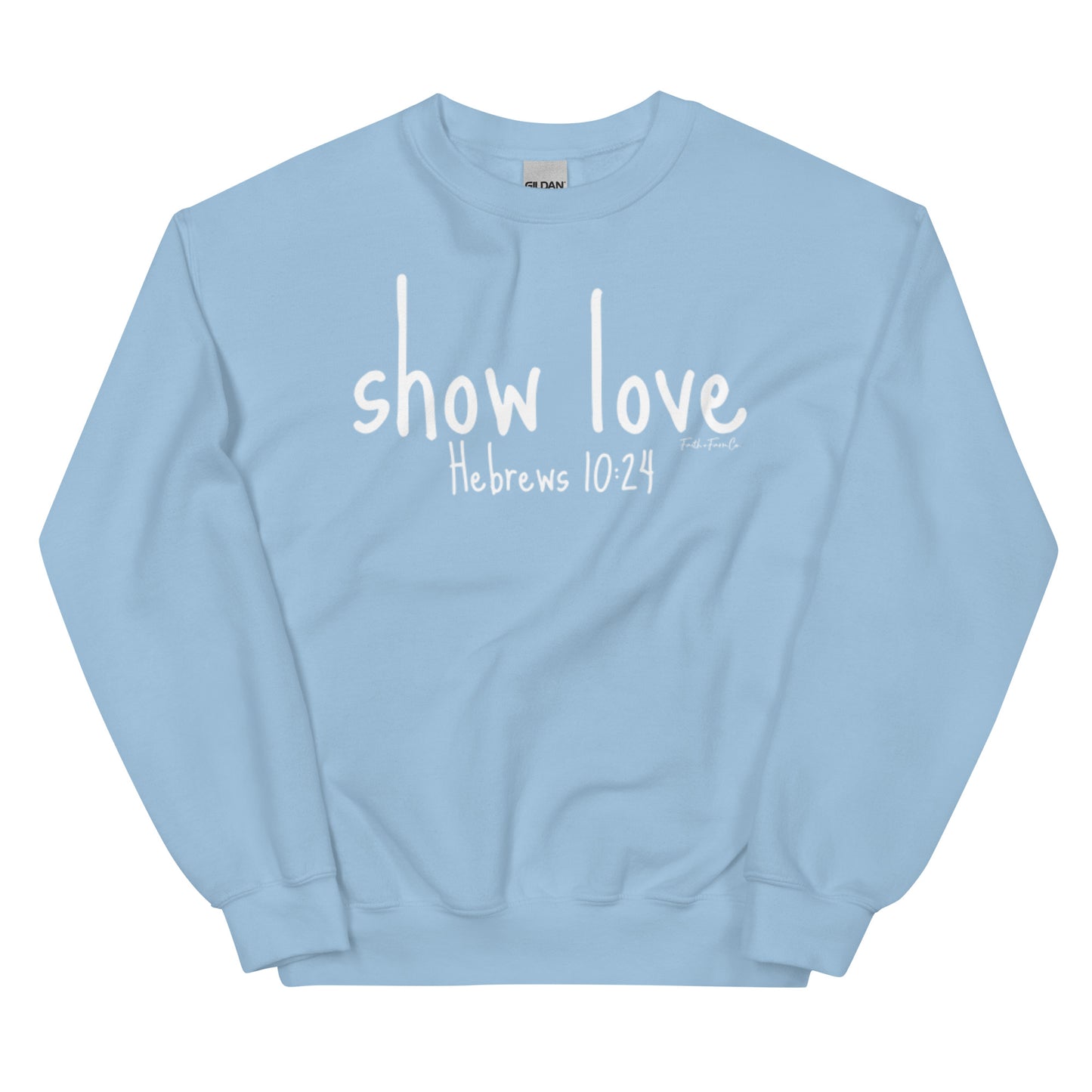 Show Love Sweatshirt