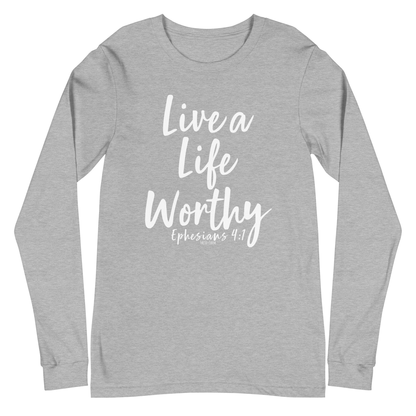 Live a Life Worthy