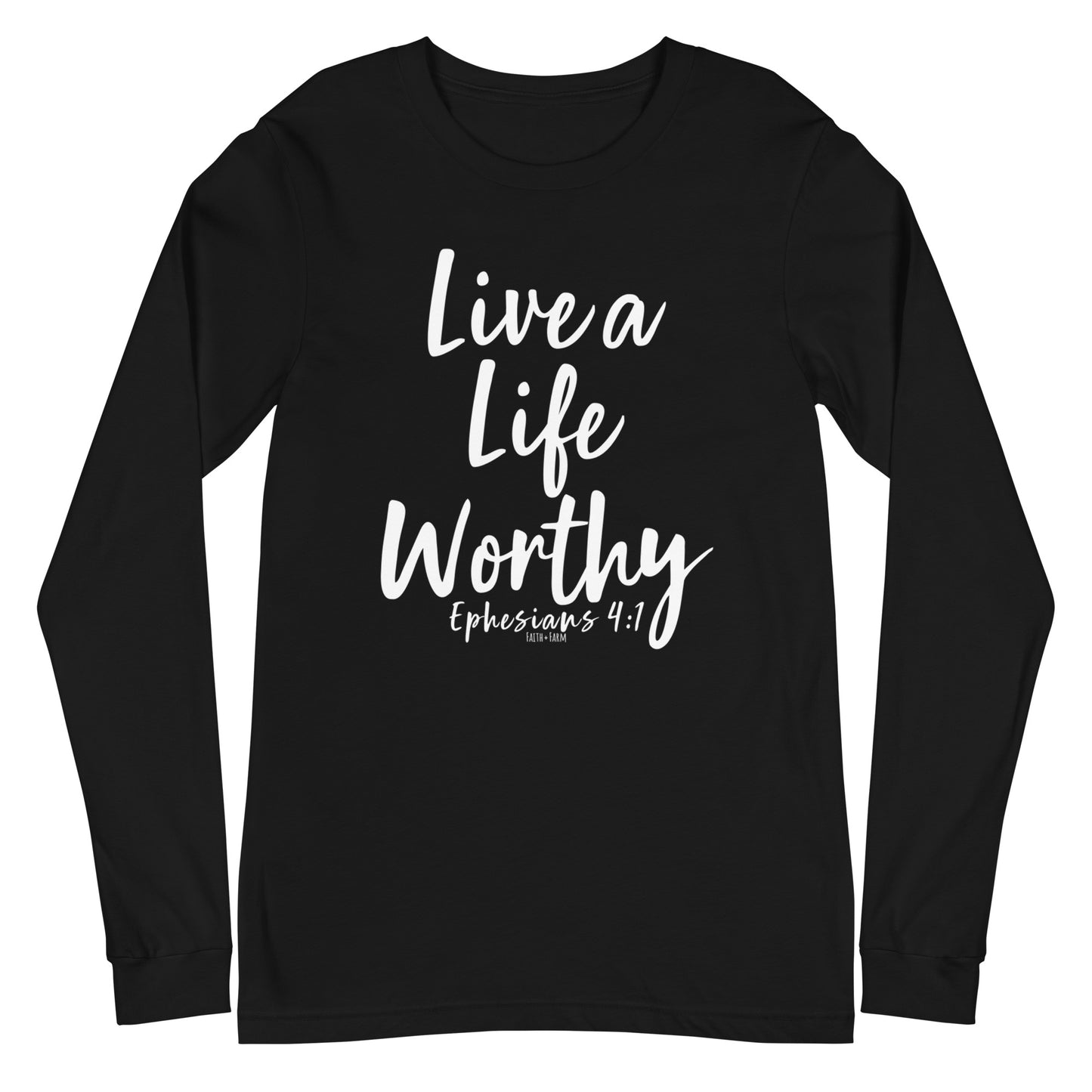 Live a Life Worthy