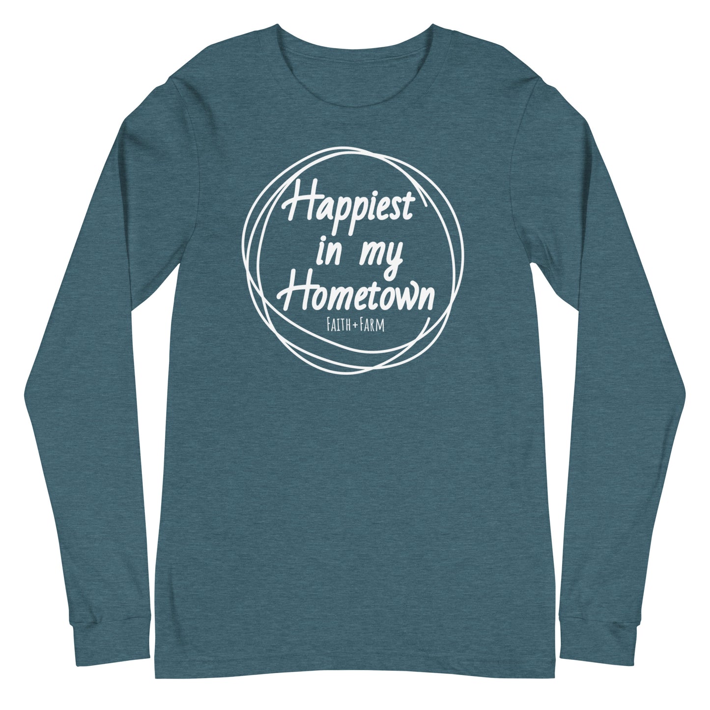Happiest in my Hometown-Long Sleeve