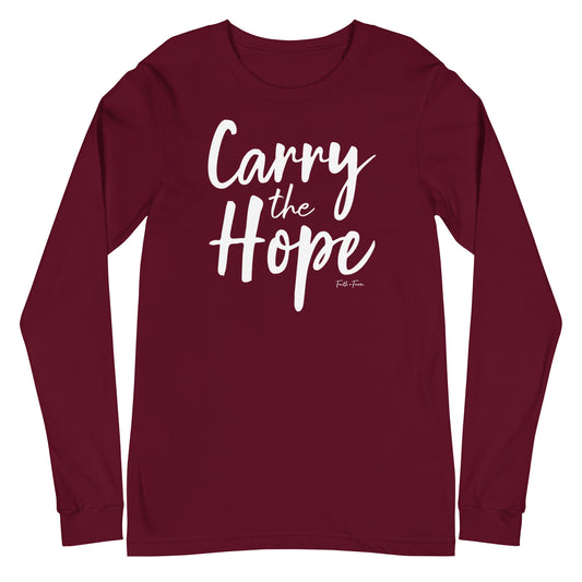 Carry the Hope Long Sleeve Tee