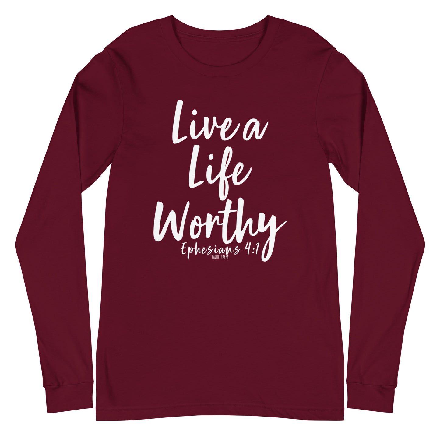 Live a Life Worthy
