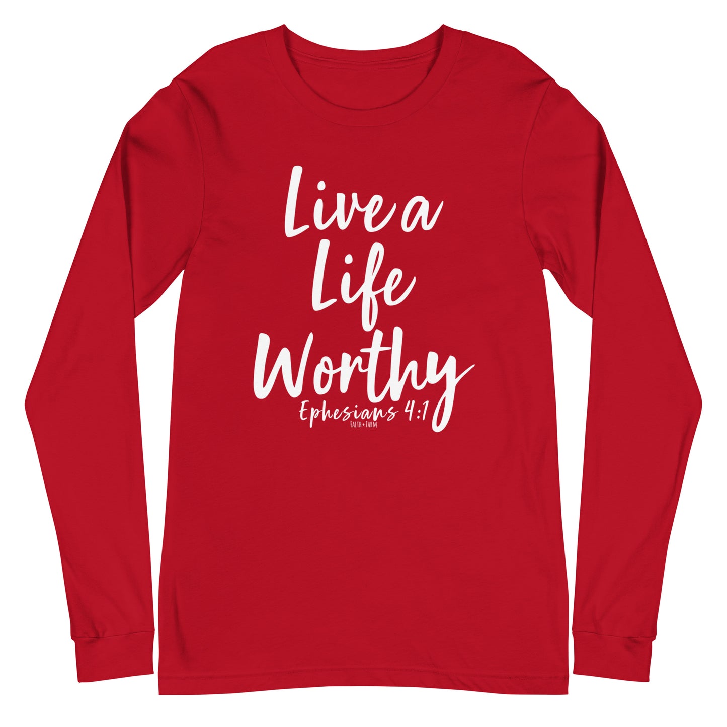 Live a Life Worthy