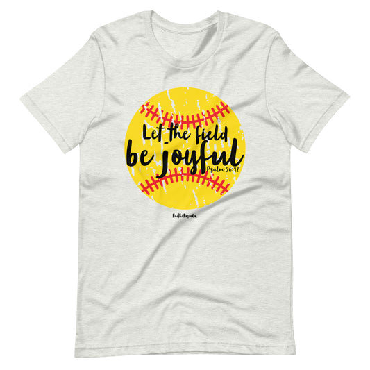 Let the Field Be Joyful- Softball