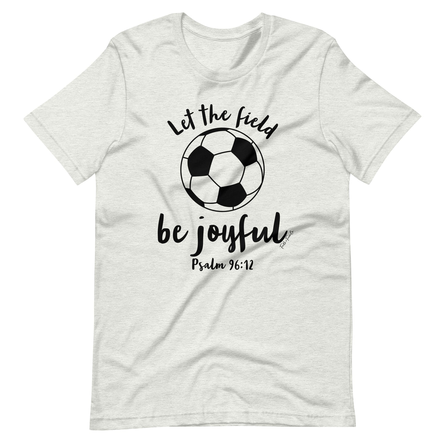 Be Joyful - Soccer