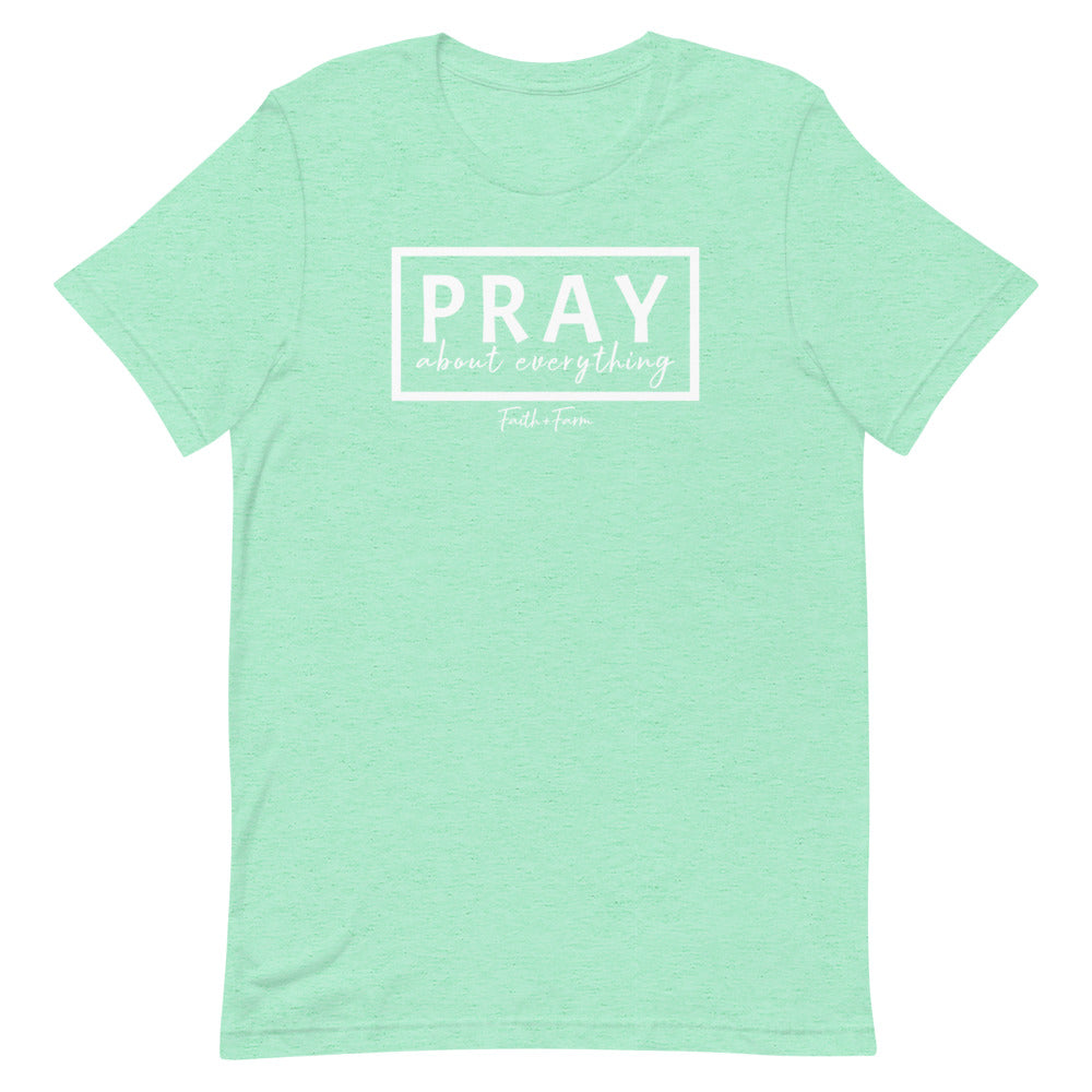 Pray About Everything