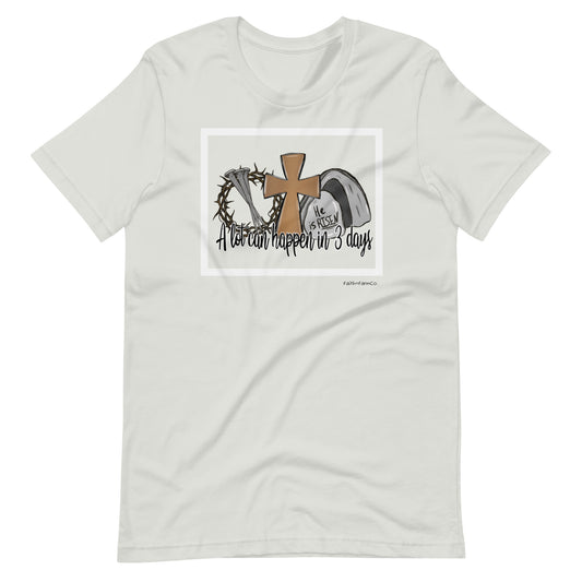 A Lot Can Happen In 3 Days