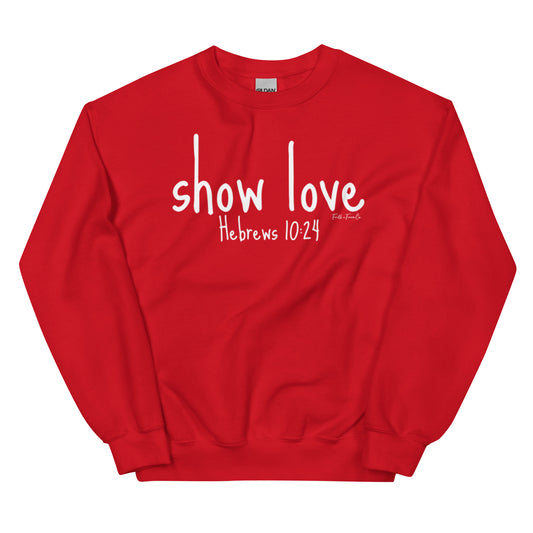 Show Love Sweatshirt