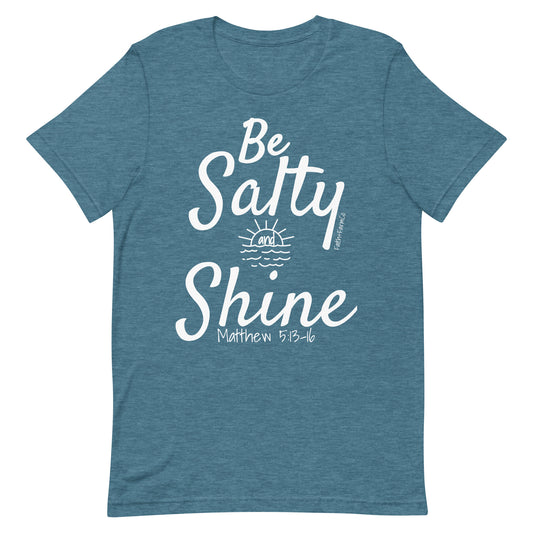 Be Salty and Shine