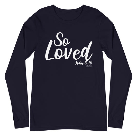 So Loved Long Sleeve